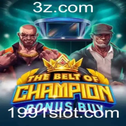 Descubra 'TheBeltOfChampionBonusBuy' e as Surpresas do '1991 bet'